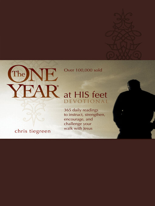 Title details for The One Year At His Feet Devotional by Chris Tiegreen - Wait list